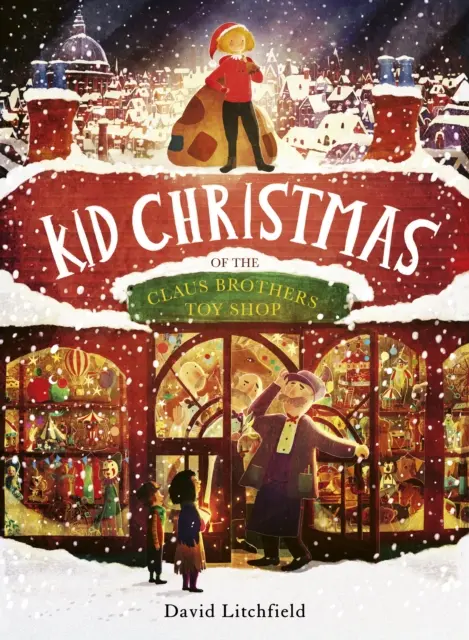 Kid Christmas - aus dem Spielzeugladen der Gebrüder Claus - Kid Christmas - of the Claus Brothers Toy Shop