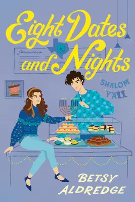 Acht Daten und Nächte - Eight Dates and Nights