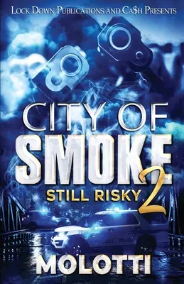 Stadt des Rauches 2 - City of Smoke 2