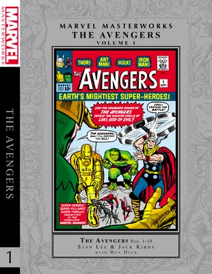 Marvel Masterworks: Die Rächer Bd. 1 - Marvel Masterworks: The Avengers Vol. 1