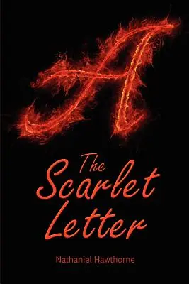 Der scharlachrote Buchstabe - The Scarlet Letter
