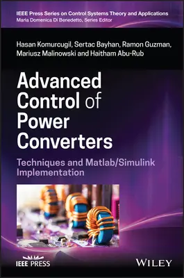 Fortgeschrittene Steuerung von Leistungsumrichtern: Techniken und Matlab/Simulink-Implementierung - Advanced Control of Power Converters: Techniques and Matlab/Simulink Implementation