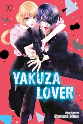 Yakuza-Liebhaber, Band 10 - Yakuza Lover, Vol. 10