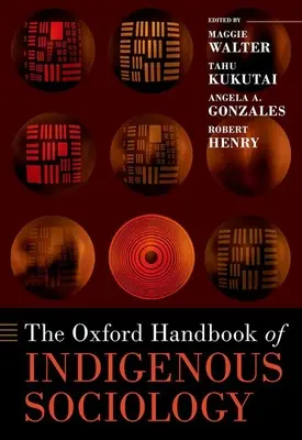 Das Oxford-Handbuch der Soziologie indigener Völker - The Oxford Handbook of Indigenous Sociology