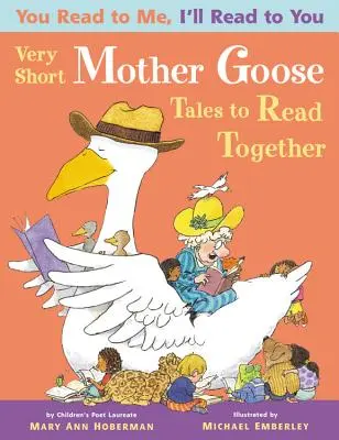 Sehr kurze Muttergansgeschichten zum Mitlesen - Very Short Mother Goose Tales to Read Together