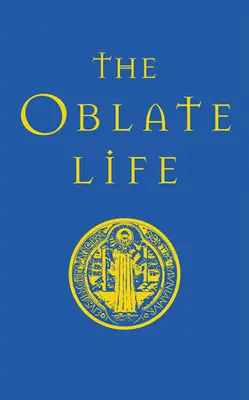 Das Leben der Oblaten - The Oblate Life