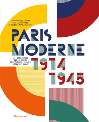 Paris Moderne: 1914-1945