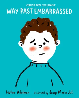 Vorbei an peinlich - Way Past Embarrassed