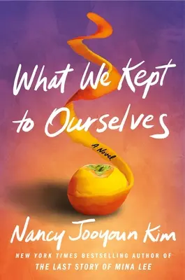 Was wir für uns behalten haben - What We Kept to Ourselves