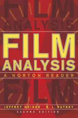 Filmanalyse: Ein Norton-Lesebuch - Film Analysis: A Norton Reader