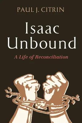 Isaac Ungebunden - Isaac Unbound