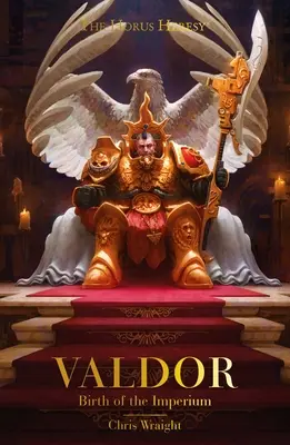 Valdor: Die Geburt des Imperiums - Valdor: Birth of the Imperium