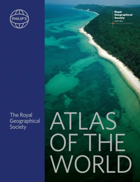 Philip's RGS Atlas der Welt - Philip's RGS Atlas of the World