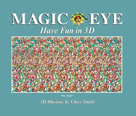 Magic Eye: Viel Spaß in 3D - Magic Eye: Have Fun in 3D