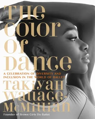 Die Farbe des Tanzes: Ein Fest der Vielfalt und Integration in der Welt des Balletts - The Color of Dance: A Celebration of Diversity and Inclusion in the World of Ballet