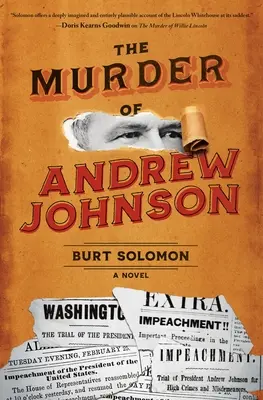 Die Ermordung von Andrew Johnson - The Murder of Andrew Johnson