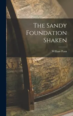 Das Sandy Fundament ist erschüttert - The Sandy Foundation Shaken