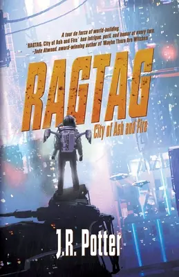 Ragtag: Stadt aus Asche und Feuer - Ragtag: City of Ash and Fire