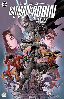 Batman & Robin Ewiger Sammelband - Batman & Robin Eternal Omnibus