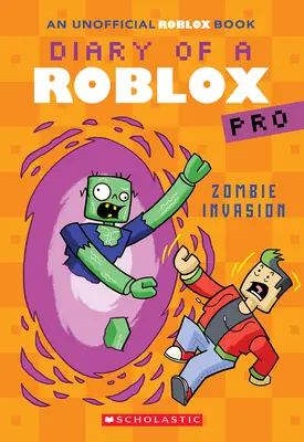 Zombie-Invasion (Tagebuch eines Roblox-Profis #5: Ein Afk-Buch) - Zombie Invasion (Diary of a Roblox Pro #5: An Afk Book)