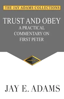 Vertrauen und Gehorsam - Trust and Obey