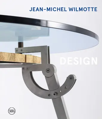 Jean-Michel Wilmotte: Entwurf - Jean-Michel Wilmotte: Design