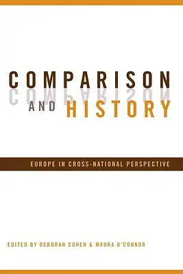 Vergleich und Geschichte: Europa in länderübergreifender Perspektive - Comparison and History: Europe in Cross-National Perspective