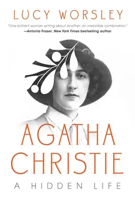 Agatha Christie: Eine schwer fassbare Frau - Agatha Christie: An Elusive Woman