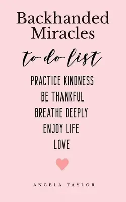 Hinterhältige Wunder - Backhanded Miracles