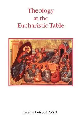 Theologie am eucharistischen Tisch - Theology at the Eucharistic Table