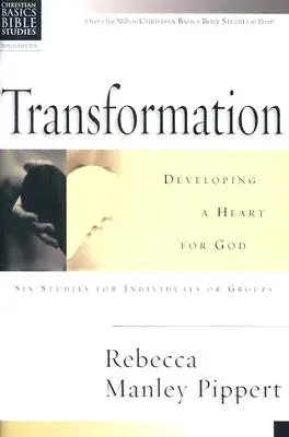 Verwandlung: Ein Herz für Gott entwickeln - Transformation: Developing a Heart for God