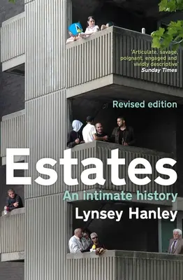 Landgüter: Eine intime Geschichte - Estates: An Intimate History