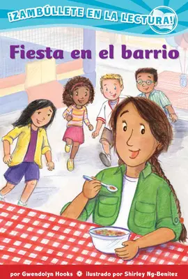 Fiesta En El Barrio (Confetti Kids #3): (Block Party, Eintauchen ins Lesen) - Fiesta En El Barrio (Confetti Kids #3): (Block Party, Dive Into Reading)