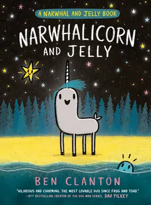 Narwalicorn und Gelee (ein Narwal und Gelee Buch #7) - Narwhalicorn and Jelly (a Narwhal and Jelly Book #7)