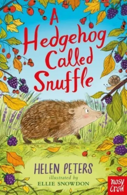 Igel Called Snuffle - Hedgehog Called Snuffle