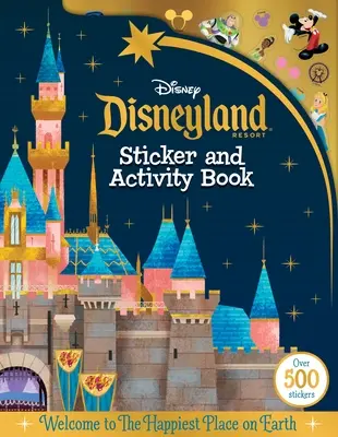 Disneyland Parks Sticker und Activity Book: Mit über 500 Aufklebern - Disneyland Parks Sticker and Activity Book: With Over 500 Stickers