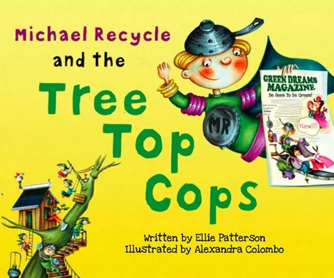 Michael Recycle und die Baumkronen-Cops - Michael Recycle and the Tree Top Cops