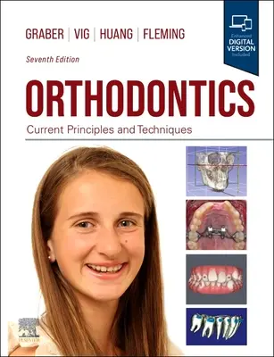 Kieferorthopädie - Aktuelle Grundsätze und Techniken - Orthodontics - Current Principles and Techniques