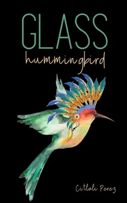 Glaskolibri - Glass hummingbird