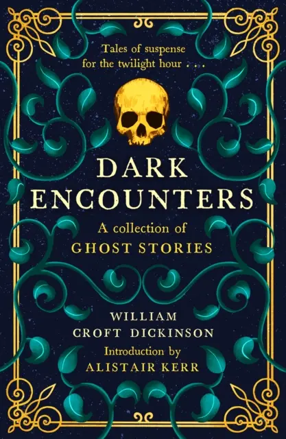 Dunkle Begegnungen: Eine Sammlung von Geistergeschichten - Dark Encounters: A Collection of Ghost Stories