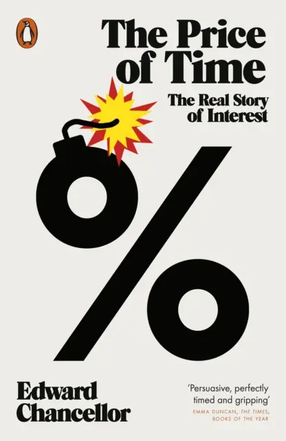Preis der Zeit - Die wahre Geschichte der Zinsen - Price of Time - The Real Story of Interest
