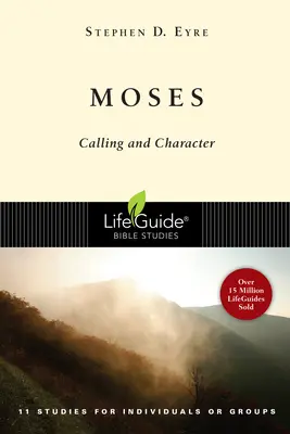 Mose: Berufung und Charakter - Moses: Calling and Character