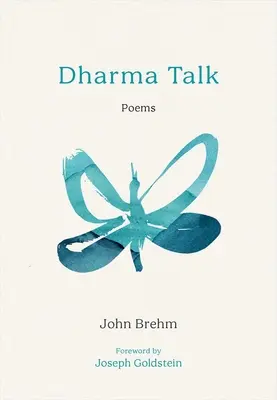 Dharma-Gespräch: Gedichte - Dharma Talk: Poems