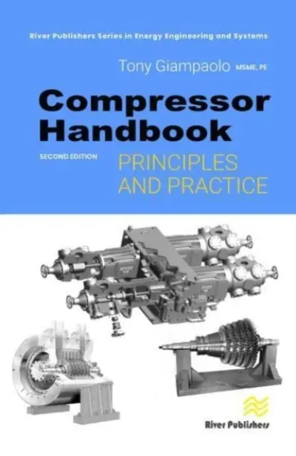 Kompressor-Handbuch: Grundsätze und Praxis - Compressor Handbook: Principles and Practice