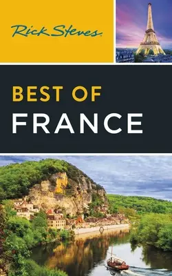 Rick Steves Das Beste aus Frankreich - Rick Steves Best of France