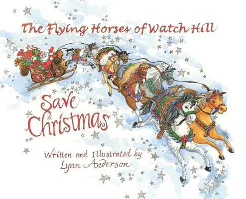 Die fliegenden Pferde von Watch Hill retten Weihnachten - The Flying Horses of Watch Hill Save Christmas