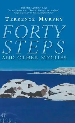 Vierzig Schritte und andere Geschichten - Forty Steps and Other Stories