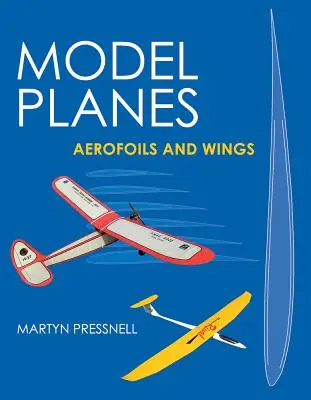 Modellflugzeuge - Tragflächen und Flügel - Model Planes - Aerofoils and Wings