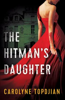 Die Tochter des Auftragskillers - The Hitman's Daughter