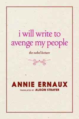 Ich werde schreiben, um mein Volk zu rächen: Die Nobelvorlesung - I Will Write to Avenge My People: The Nobel Lecture